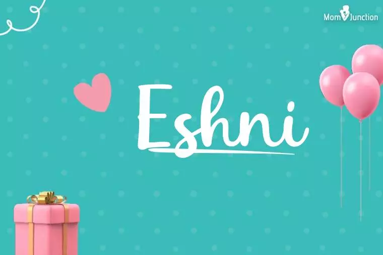 Eshni Birthday Wallpaper