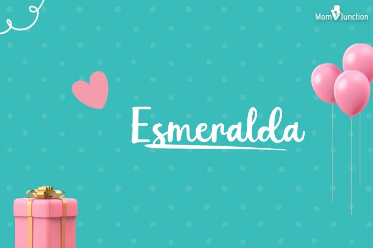 Esmeralda Birthday Wallpaper