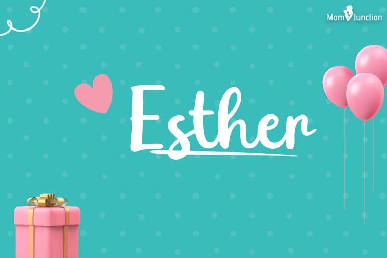 Esther Birthday Wallpaper