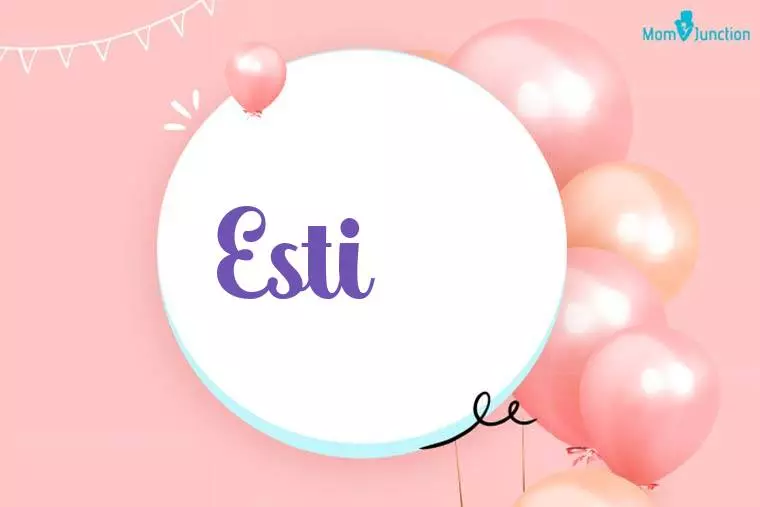 Esti Birthday Wallpaper