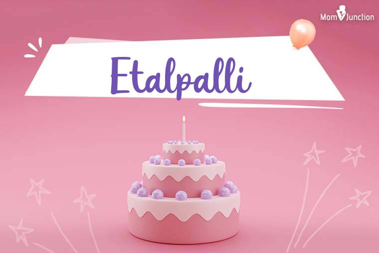 Etalpalli Birthday Wallpaper