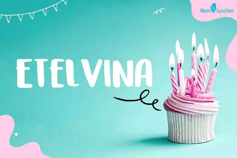 Etelvina Birthday Wallpaper