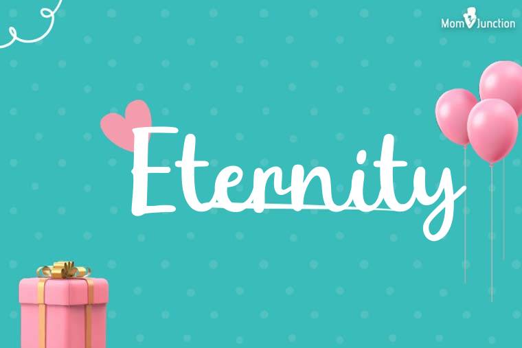 Eternity Birthday Wallpaper