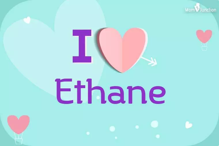 I Love Ethane Wallpaper