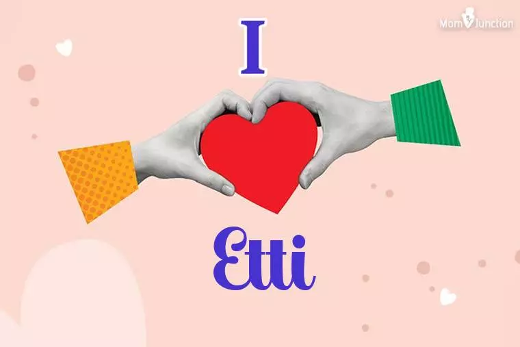 I Love Etti Wallpaper