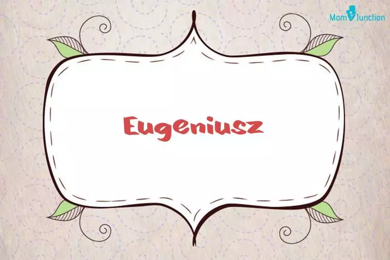 Eugeniusz Stylish Wallpaper