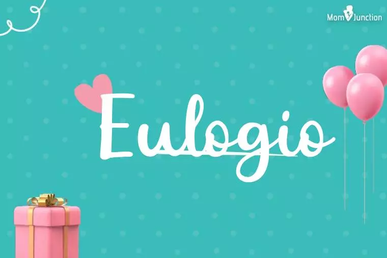 Eulogio Birthday Wallpaper