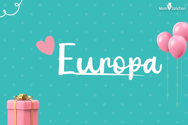 Europa Birthday Wallpaper