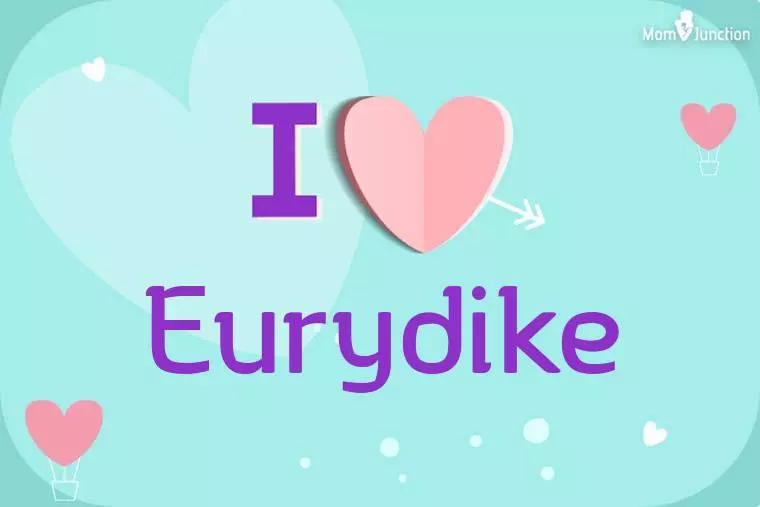 I Love Eurydike Wallpaper