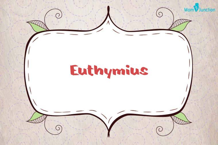 Euthymius Stylish Wallpaper