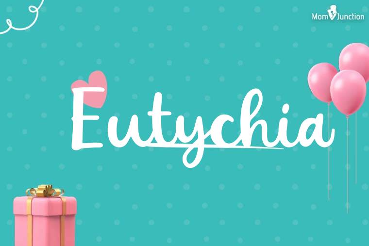 Eutychia Birthday Wallpaper
