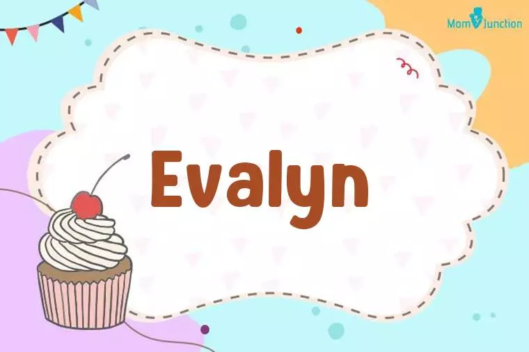 Evalyn Birthday Wallpaper