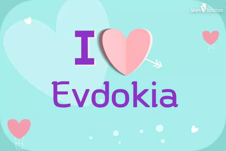 I Love Evdokia Wallpaper