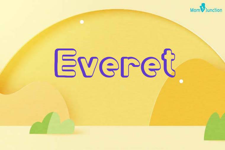 Everet 3D Wallpaper