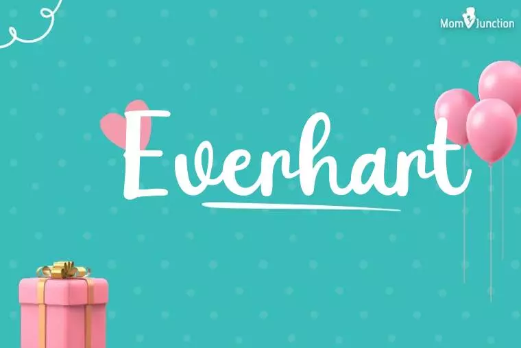 Everhart Birthday Wallpaper