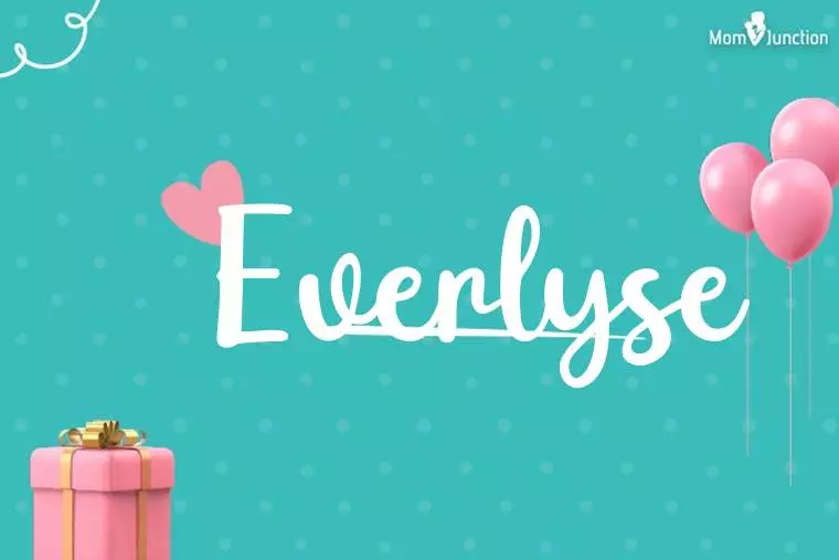 Everlyse Birthday Wallpaper