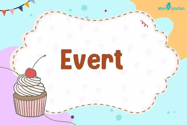 Evert Birthday Wallpaper