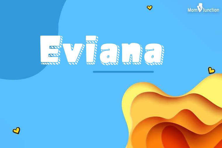 Eviana 3D Wallpaper