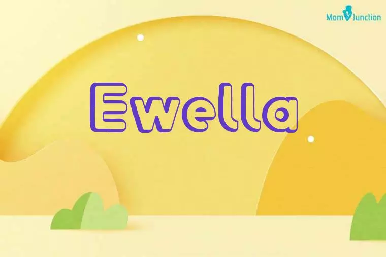 Ewella 3D Wallpaper