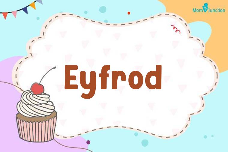 Eyfrod Birthday Wallpaper
