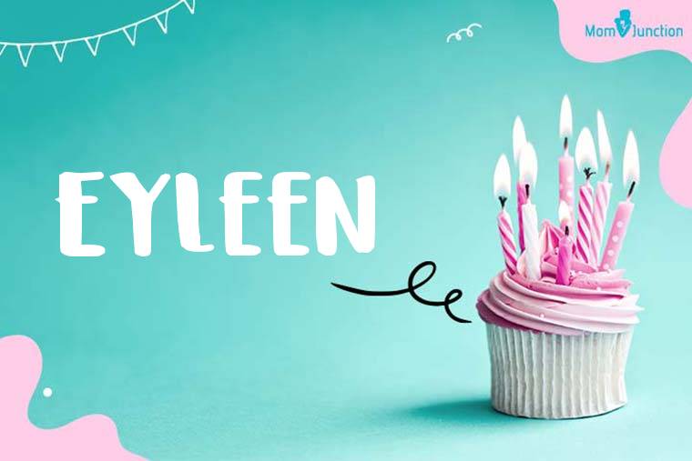 Eyleen Birthday Wallpaper