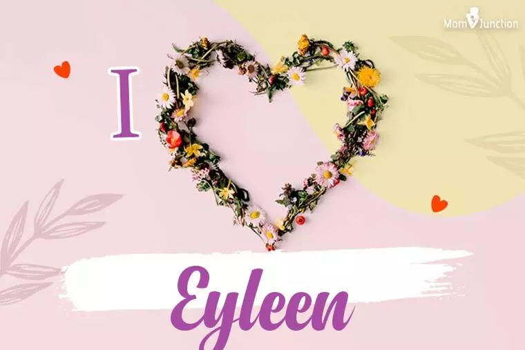 I Love Eyleen Wallpaper