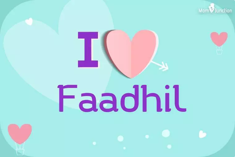 I Love Faadhil Wallpaper