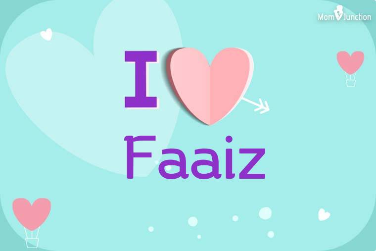 I Love Faaiz Wallpaper