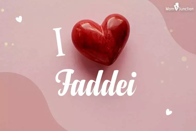 I Love Faddei Wallpaper