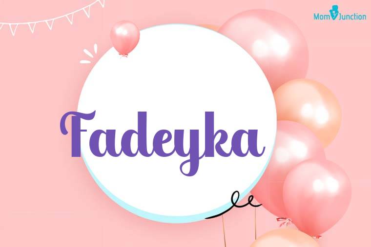 Fadeyka Birthday Wallpaper