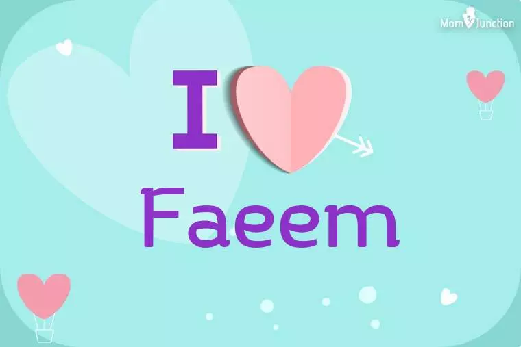 I Love Faeem Wallpaper