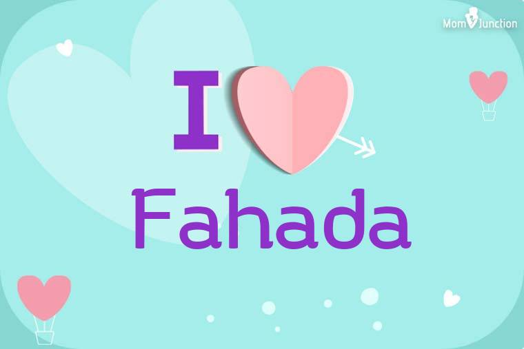 I Love Fahada Wallpaper