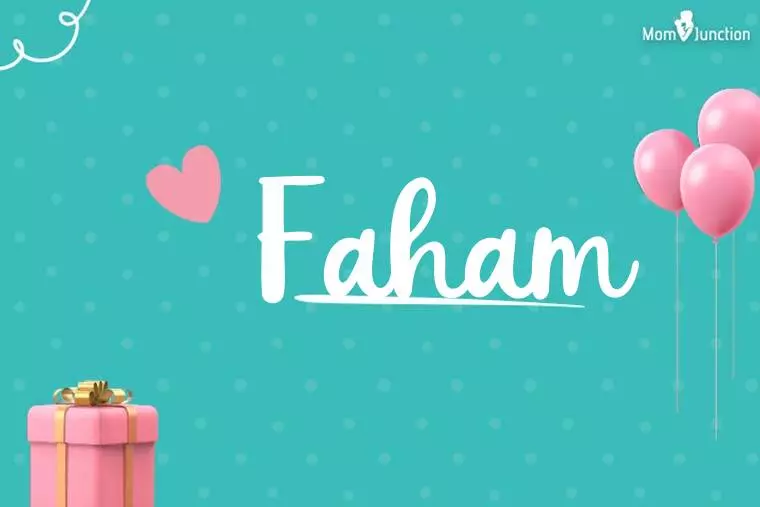 Faham Birthday Wallpaper