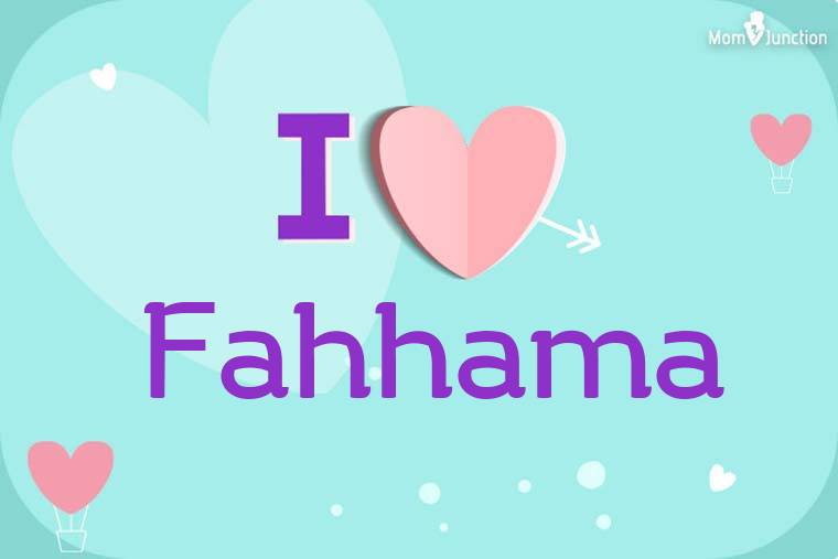 I Love Fahhama Wallpaper