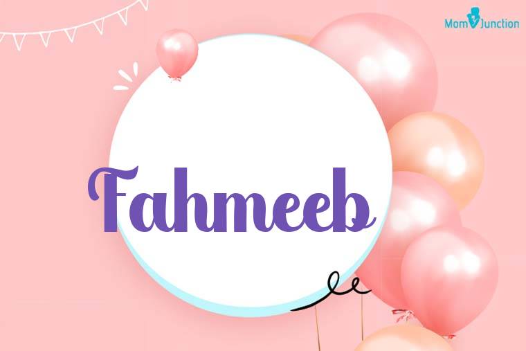 Fahmeeb Birthday Wallpaper