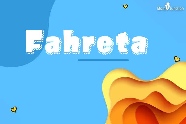 Fahreta 3D Wallpaper