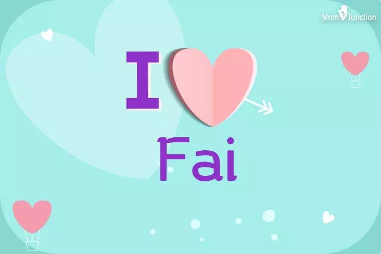 I Love Fai Wallpaper