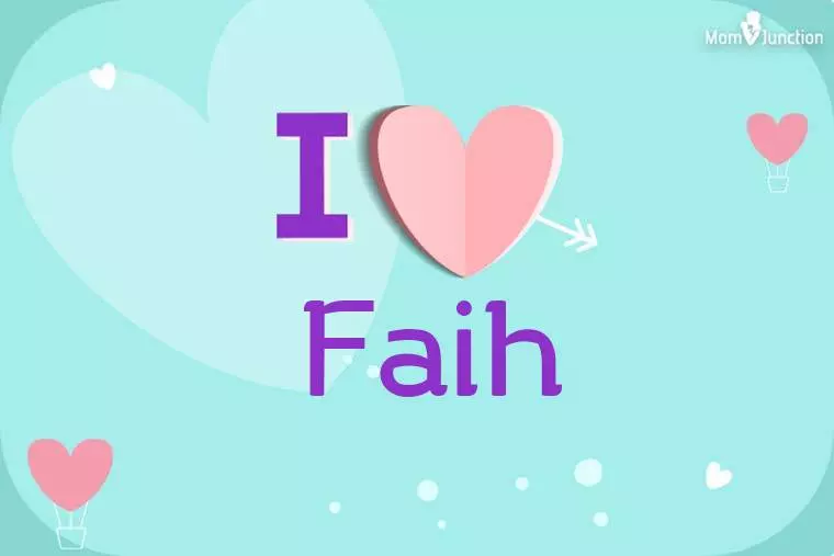 I Love Faih Wallpaper