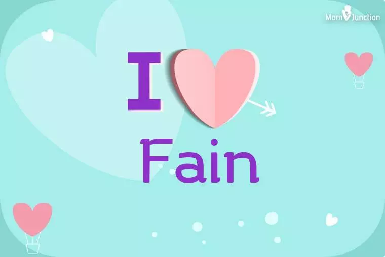 I Love Fain Wallpaper