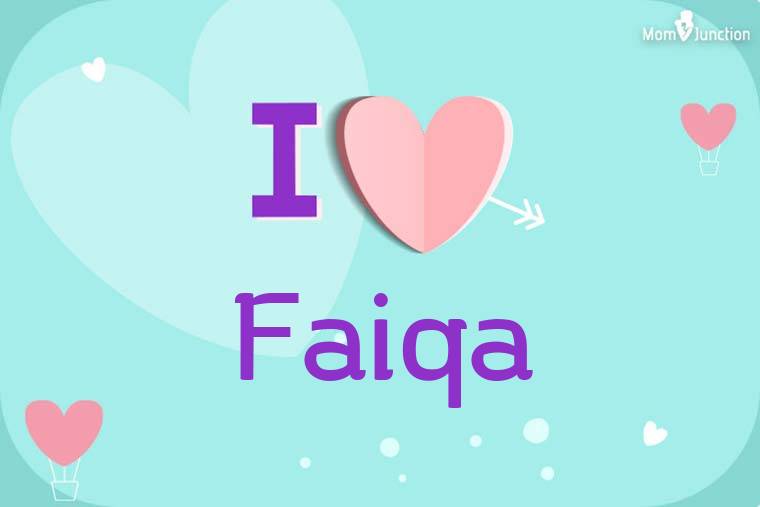 I Love Faiqa Wallpaper