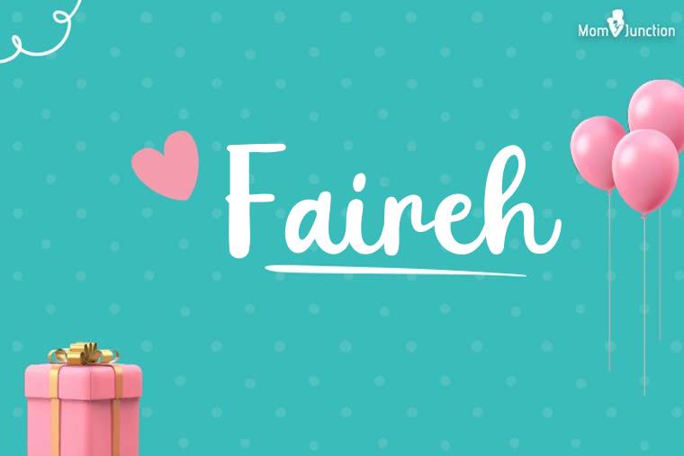 Faireh Birthday Wallpaper