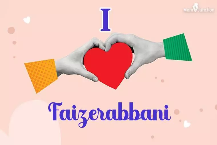 I Love Faizerabbani Wallpaper