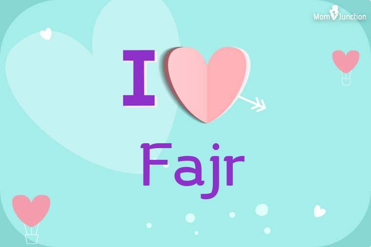 I Love Fajr Wallpaper