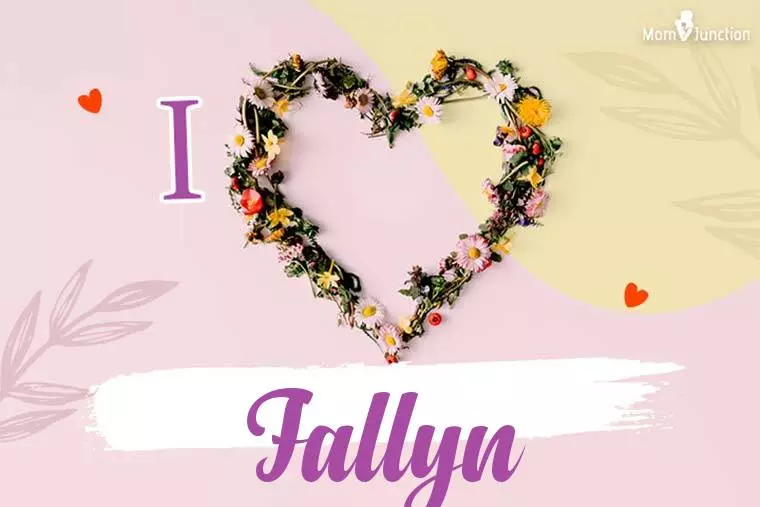 I Love Fallyn Wallpaper