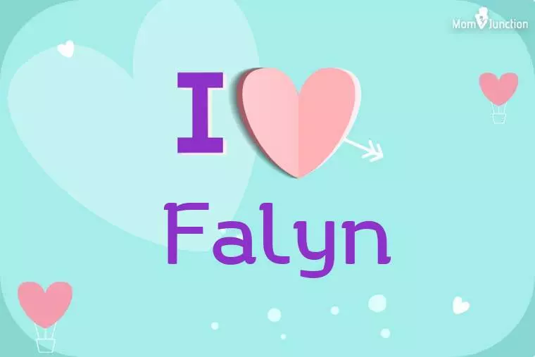 I Love Falyn Wallpaper