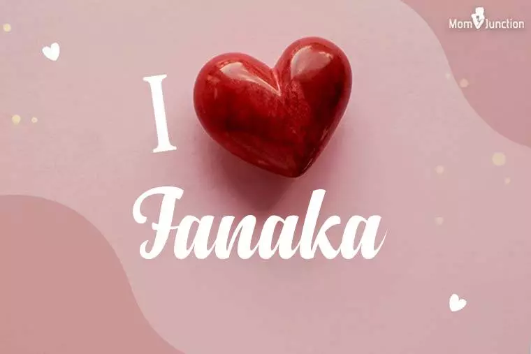 I Love Fanaka Wallpaper