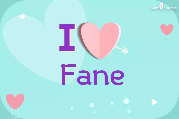 I Love Fane Wallpaper