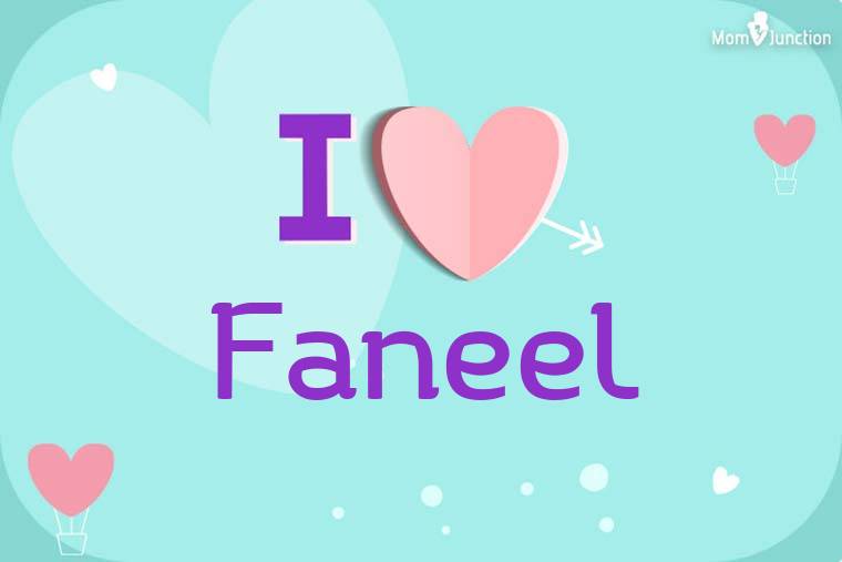 I Love Faneel Wallpaper