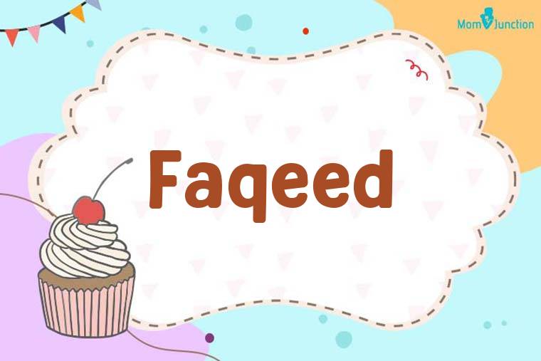 Faqeed Birthday Wallpaper