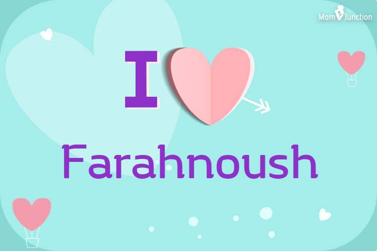 I Love Farahnoush Wallpaper